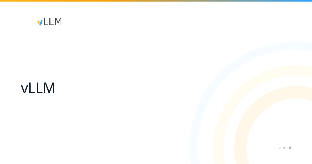 vLLM screenshot
